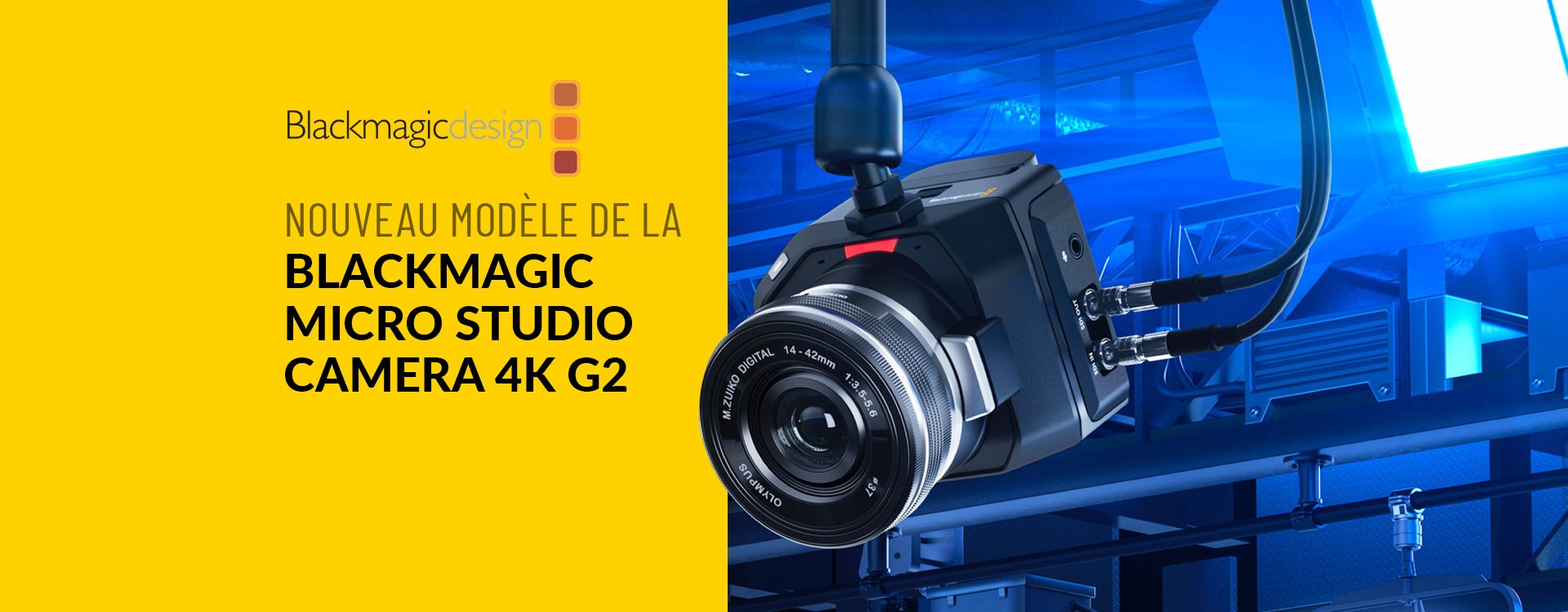 Nouveau modèle de la Blackmagic Micro Studio Camera 4K "G2"