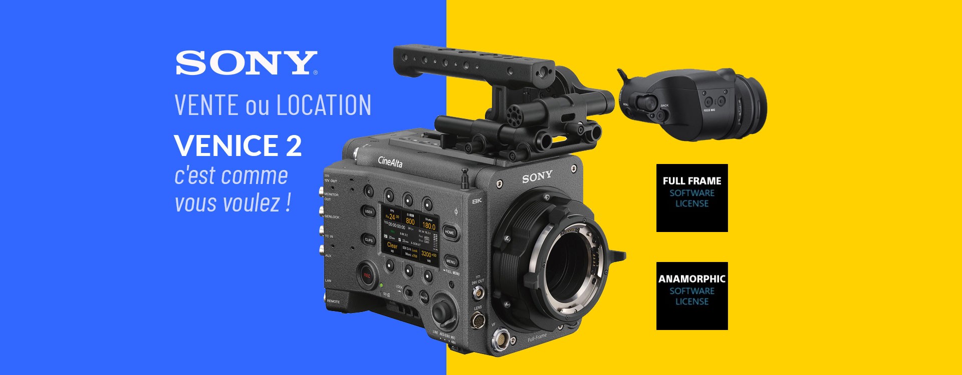 Vente ou location : Sony Venice 2, c'est comme vous voulez !